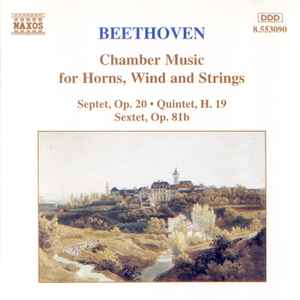 Beethoven's Chamber Music For Horns, Wind And Strings (SS)