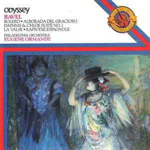 Ravel's Bolero, Daphnis and Chloe - Eugene Ormandy Ravel's Bolero, Daphnis and Chloe - Eugene Ormandy