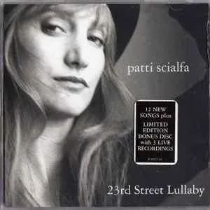 Patti Scialfa - 23rd Street Lullaby (with Limited Edition Bonus Disc)