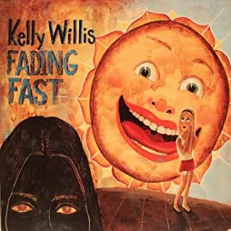 Kelly20Willis20-20Fading20Fast204T20CD20Single.jpg Kelly Willis - Fading Fast 4T CD Single
