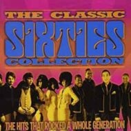 The Classic Sixties Collection - Mid '60s - Various Artists