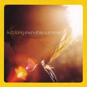 K.20D.20Lang20-20Invincible20Summer.jpg K. D. Lang - Invincible Summer (WTC - Indent)