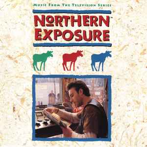 Northern Exposure - Music From The Television Series