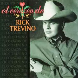 Rick Trevino - El Corazon De Rick Trevino