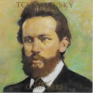 Tchaikovsky - Great Composers (Grammopon/Time Life)