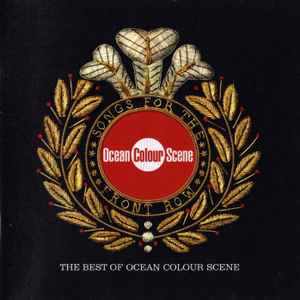 Ocean Colour Scene - Songs For The Front Row The Best of