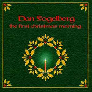 Dan Fogelberg - The First Christmas Morning
