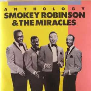 Smokey Robinson and The Miracles - Anthology (45 Tracks) (2 CDs)