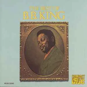 B.B. King - The Best Of B.B. King B.B. King - The Best Of B.B. King