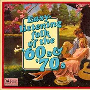 Easy Listening Folk Of The '60s and '70s (4 CDs) Easy Listening Folk Of The '60s and '70s (4 CDs) (Reader's Digest)
