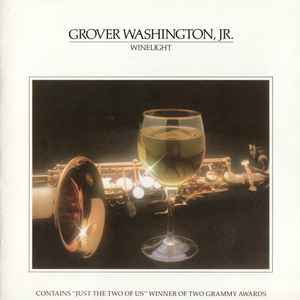 Grover Washington, Jr. - Winelight