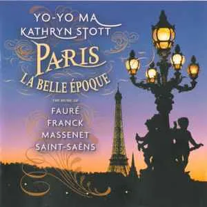 Paris La Belle Epoque - Yo-Yo Ma, Kathryn Stott (SS) (RC)
