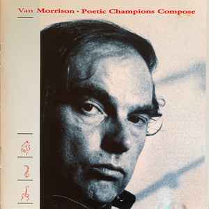 Van Morrison - Poetic Champions Compose