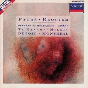 Faure's Requiem, Pelleas Et Melisande, Pavane - Charles Dutoit