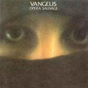 Vangelis - Opera Sauvage (Import Germany)