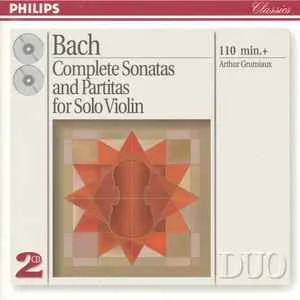 Bach - Complete Sonatas And Partitas For Solo Violin - Arthur Grumiaux (2 CDs) Bach - Complete Sonatas And Partitas For Solo Violin - Arthur Grumiaux (2 CDs)