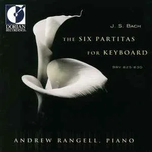 J.S.Bach's The Six Partitas For Keyboard - Andrew Rangell J.S.Bach's The Six Partitas For Keyboard - Andrew Rangell (2 CDs)