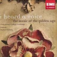 King's College Choir - I Heard A Voice - The Music Of The Golden Age (SS, C)