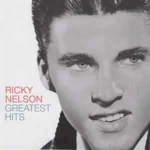 Ricky Nelson's Greatest Hits (25 Tracks)