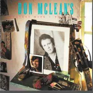 Don McLean's Greatest Hits - Then and Now Don McLean's Greatest Hits - Then and Now