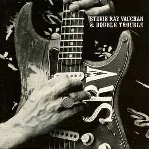 Stevie Ray Vaughan and Double Trouble - The Real Deal - Greatest Hits Volume 2 Stevie Ray Vaughan and Double Trouble - The Real Deal - Greatest Hits Volume 2