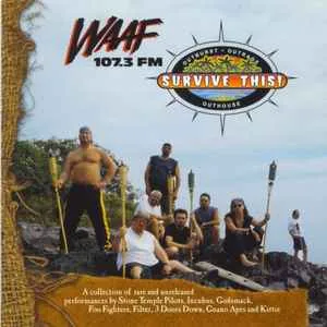 WAAF 107.3 FM - Survive This! WAAF 107.3 FM - Survive This! (SS)