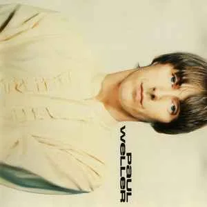 Paul Weller - Paul Weller Paul Weller - Paul Weller (H) (The Jam Lead Singer)