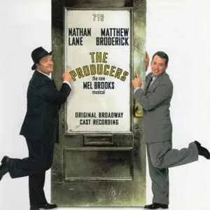 The Producers (Original Broadway Cast Recording) Nathan Lane, Matthew Broderick The Producers (Original Broadway Cast Recording) Nathan Lane, Matthew Broderick