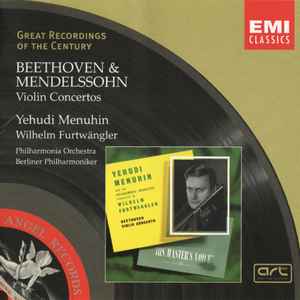 Beethoven and Mendelssohn Violin Concertos - Yehudi Menuhin Beethoven and Mendelssohn Violin Concertos - Yehudi Menuhin (EMI)
