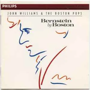 John Williams and The Boston Pops - Bernstein By Boston (Philips)