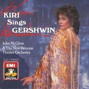 Kiri Sings Gershwin - Kiri Te Kanawa  (EMI) (RC)