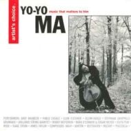 Yo-Yo Ma's Artist's Choice - Music That Matters To Him (Hear)