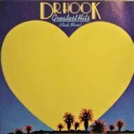 Dr. Hook - Greatest Hits (And More)