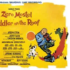 Fiddler On The Roof (Original Broadway Cast Recording) Zero Mostel Fiddler On The Roof (Original Broadway Cast Recording) Zero Mostel (RC)
