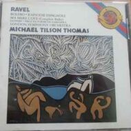 Ravel's Bolero, Rhapsodie Espagnole - Michael Tilson Thomas