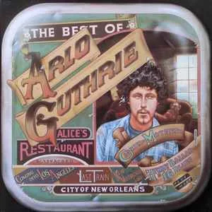 Arlo Guthrie - The Best Of Arlo Guthrie Arlo Guthrie - The Best Of Arlo Guthrie