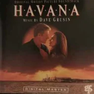 Havana (Original Motion Picture Soundtrack) Music by Dave Grusin