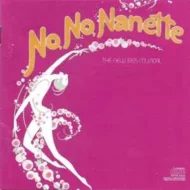 No, No, Nanette (Original Cast Recording)