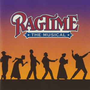 Ragtime - The Musical (Original Broadway Cast Recording) (2 CDs) Ragtime - The Musical (Original Broadway Cast Recording) (2 CDs)