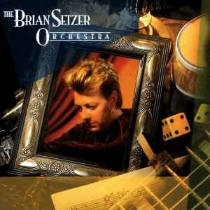 The Brian Setzer Orchestra - The Brian Setzer Orchestra