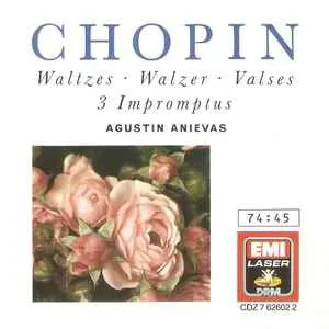 Chopin's Waltzes and Impromptus - Augustin Anievas Chopin's Waltzes and Impromptus - Augustin Anievas (EMI)