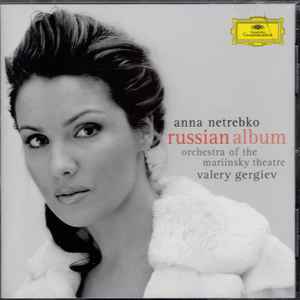 Russian Album - Anna Netrebko Russian Album - Anna Netrebko (Grammophon) (RC)