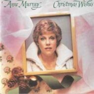 Anne Murray - Christmas Wishes