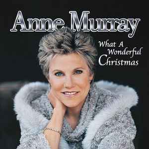 Anne Murray - What A Wonderful Christmas (2 CDs)