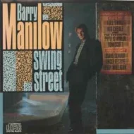 Barry Manilow - Swing Street Barry Manilow - Swing Street