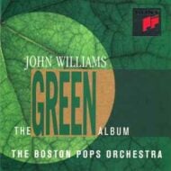 John Williams and the Boston Pops Orchestra - The Green Album (SBM) (Sony)