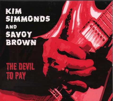 Kim Simmonds and Savoy Brown - The Devil To Pay (SS) (BT)