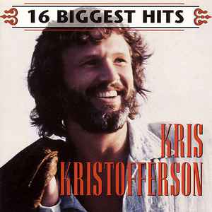 Kris Kristofferson - 16 Biggest Hits