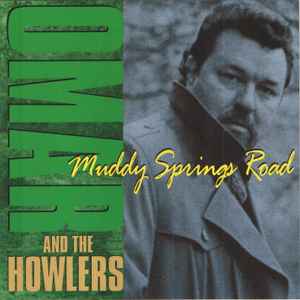 Omar and The Howlers - Muddy Springs Road (SS) (BT)