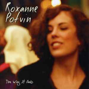 Roxanne Potvin - The Way It Feels (SS) (BT) Roxanne Potvin - The Way It Feels (SS) (BT)